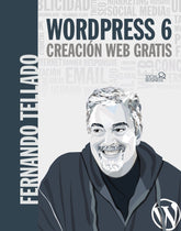 WORDPRESS 6 CREACION WEB GRATIS - 9788441545038